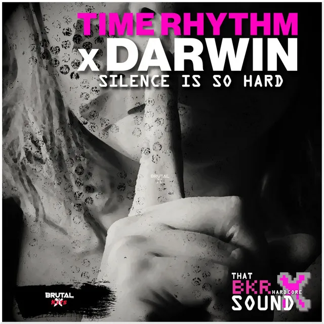 Silence Is So Hard by Darwin, Time Rhythm - Happy Hardcore cover art