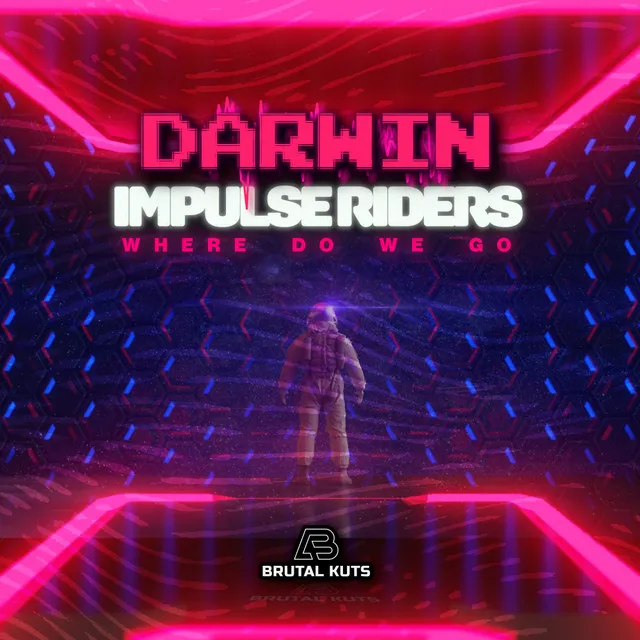 Where Do We Go by Darwin, Impulse Riders - Happy Hardcore cover art