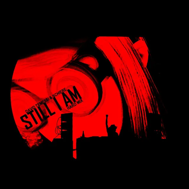 Still I Am - Hard Mix by David Temessi, Schiere - Hard Techno cover art