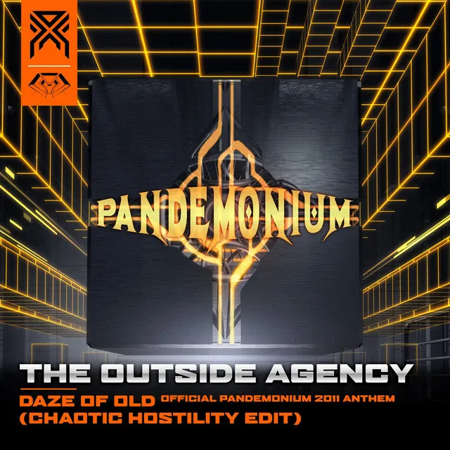 Cover art of Daze of Old (Official Pandemonium 2011 Anthem) [Chaotic Hostility Edit]