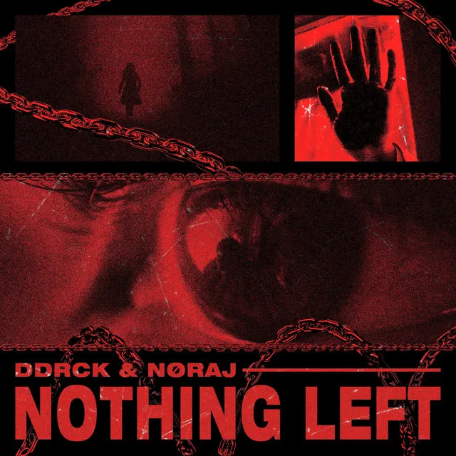NOTHING LEFT by DDRCK, NØRAJ - Hard Techno cover art