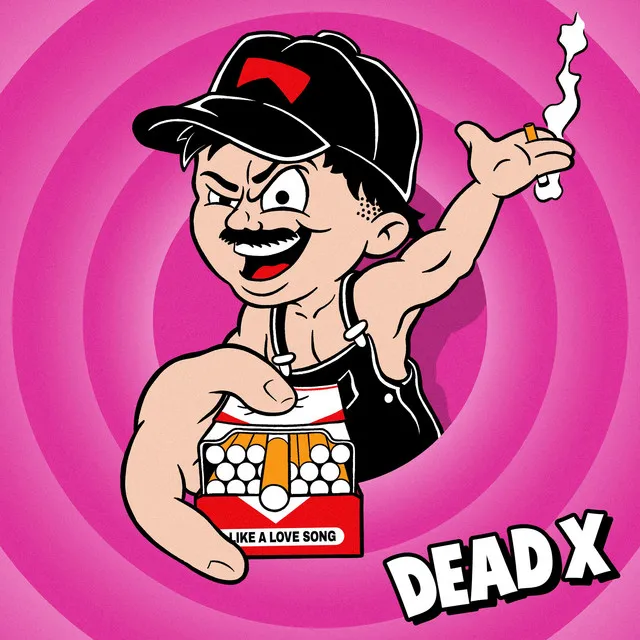 LIKE A LOVE SONG by Dead X - Uptempo cover art