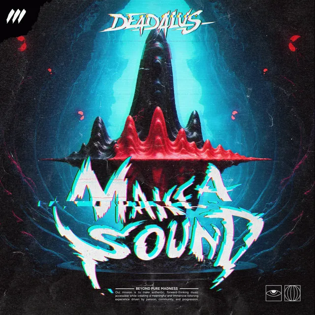 Make A Sound by Deadalus - Rawstyle cover art
