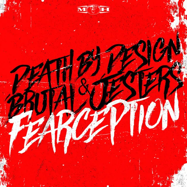 Fearception - Radio Edit by Death By Design, Brutal Jesters - Frenchcore cover art
