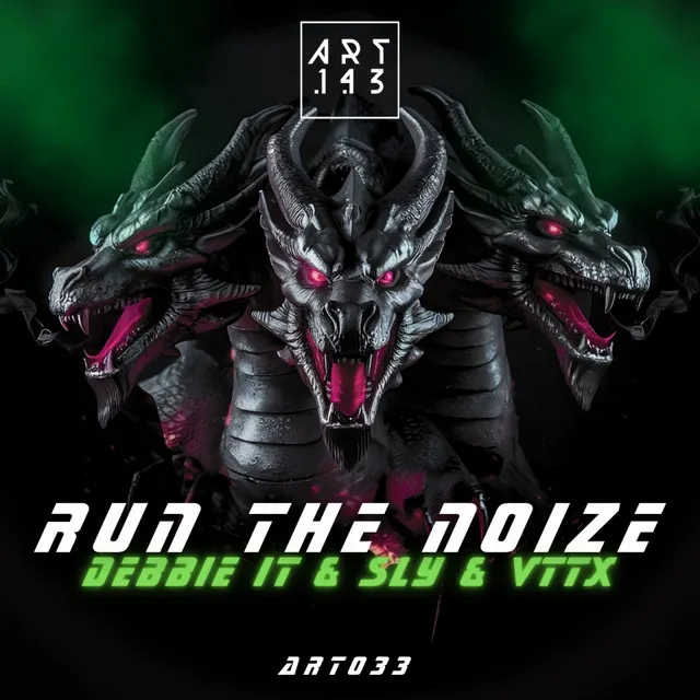 Run The Noize by DEBBIE IT, SLY, VTTX - Hard Techno cover art