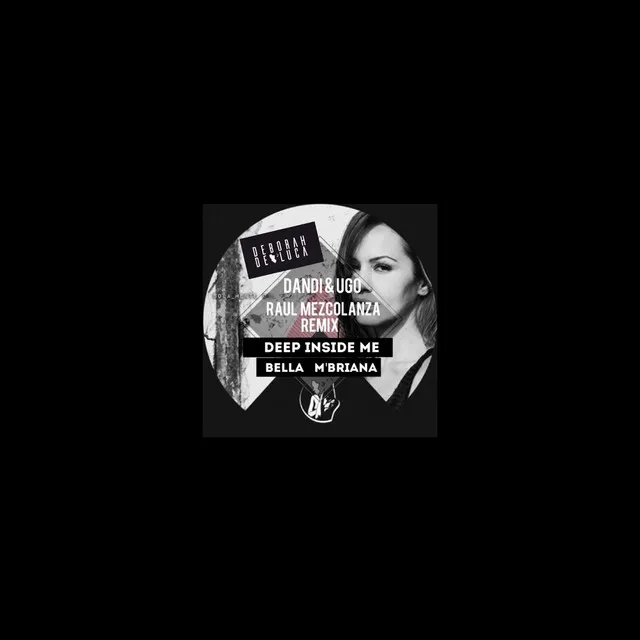 Bella M'briana - Raul Mezcolanza Remix by Deborah de Luca, Raul Mezcolanza - Hard Techno cover art