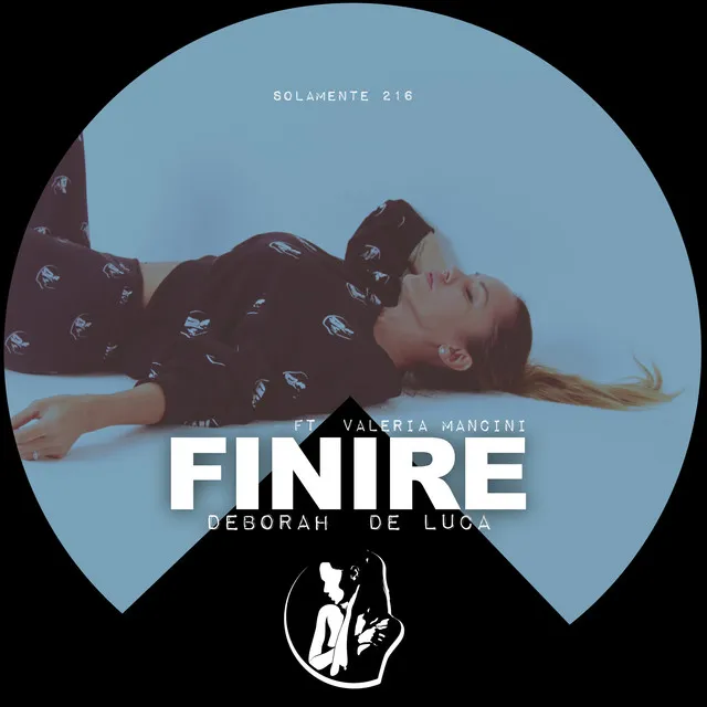 Finire by Deborah de Luca, Valeria Mancini - Hard Techno cover art