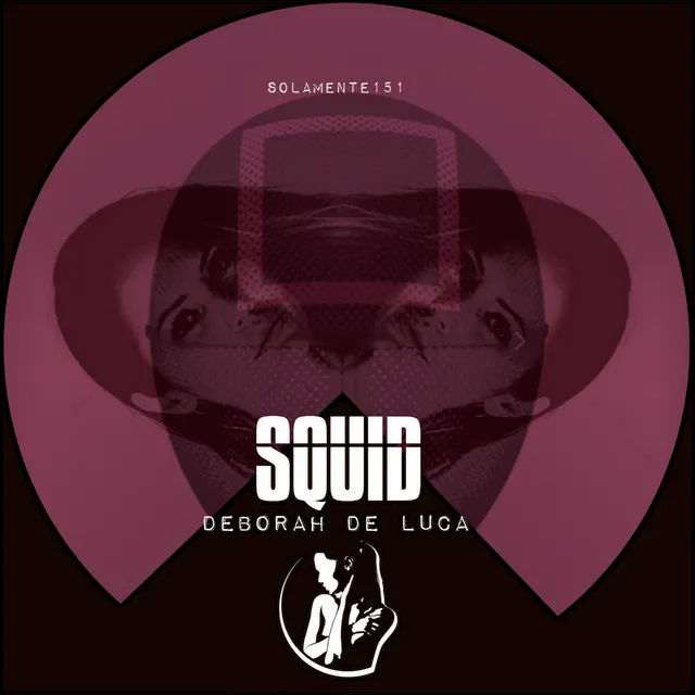 Squid by Deborah de Luca - Hard Techno cover art