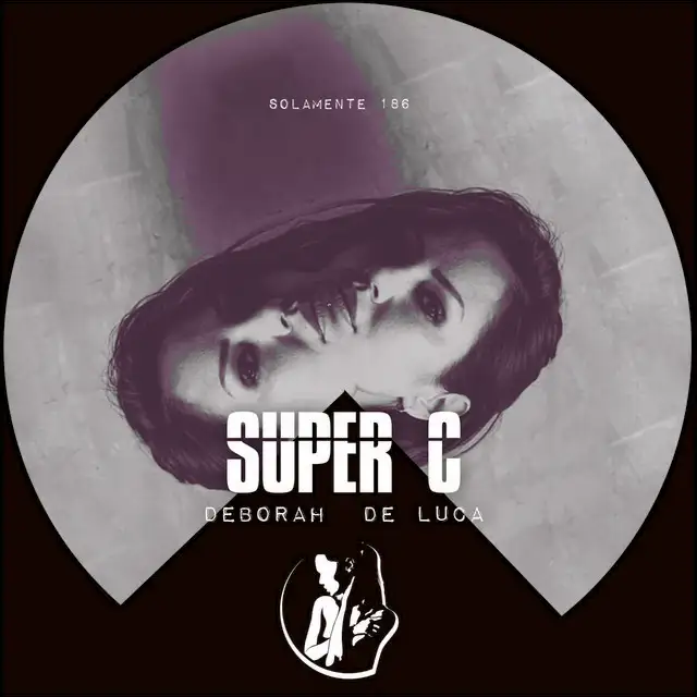 Super C by Deborah de Luca - Hard Techno cover art