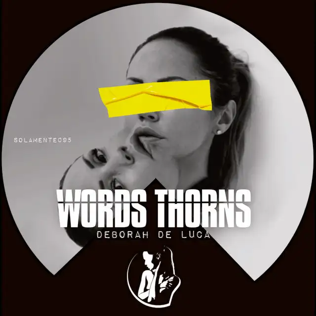 Words Thorns by Deborah de Luca - Hard Techno cover art