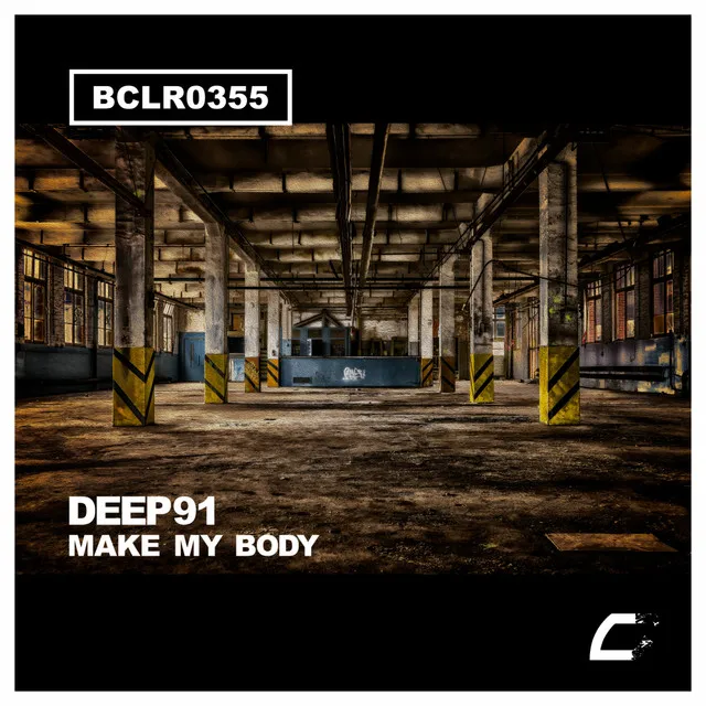 Make My Body by Deep91 - Hard Techno cover art