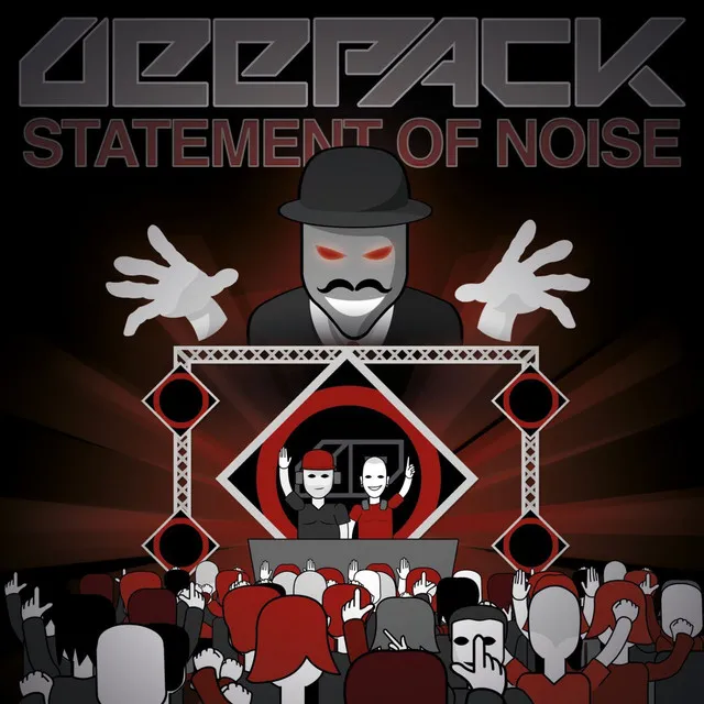 Statement Of Noise - Original by Deepack, MC Lan - Hardstyle cover art
