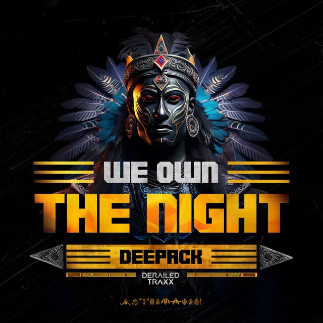 We Own The Night by Deepack - Hardstyle cover art