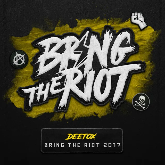 Bring The Riot 2017 - Extended by Deetox - Rawstyle cover art