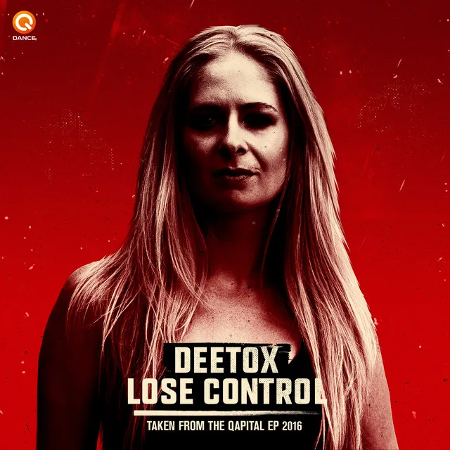 Lose Control by Deetox - Rawstyle cover art