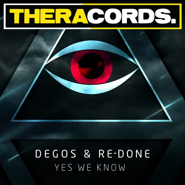 Yes We Know by Degos & Re-Done - Hardstyle cover art