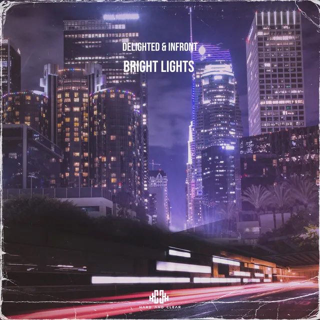 Bright Lights by Delighted, Infront - Hardstyle cover art