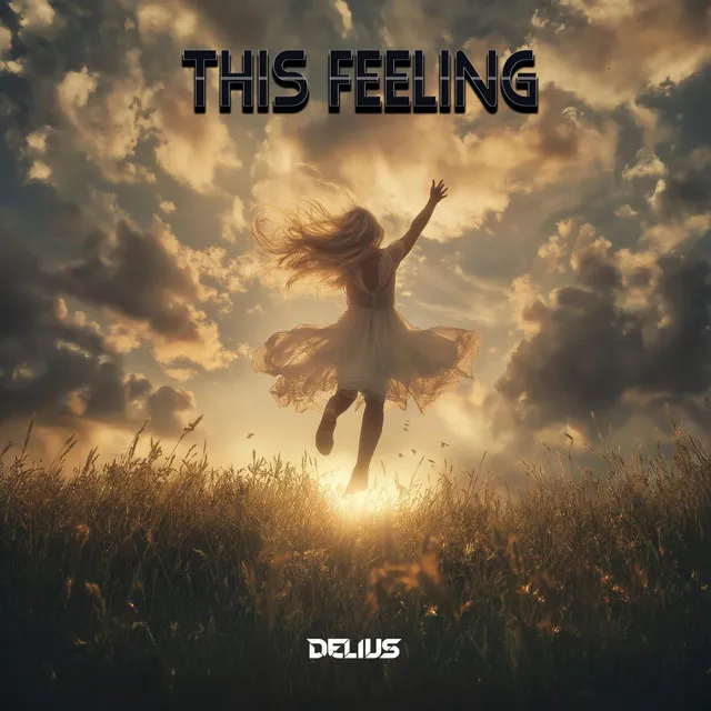 This Feeling by Delius - Hardstyle cover art