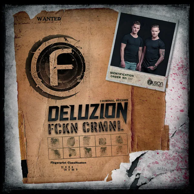 FCKN CRMNL - Original Mix by Deluzion - Rawstyle cover art