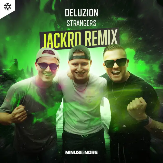 Strangers - Jackro Remix by Deluzion, Jackro - Rawstyle cover art