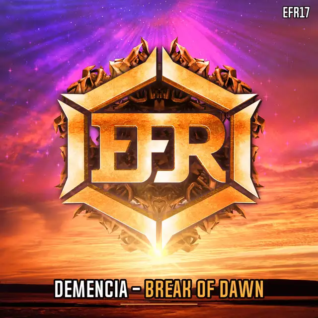 Break Of Dawn by Demencia - Frenchcore cover art