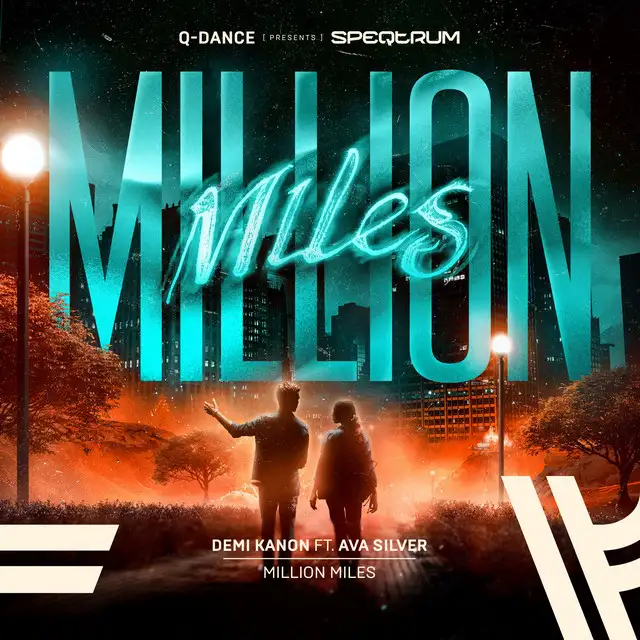 Million Miles - Extended Mix by Demi Kanon, Ava Silver - Hardstyle cover art