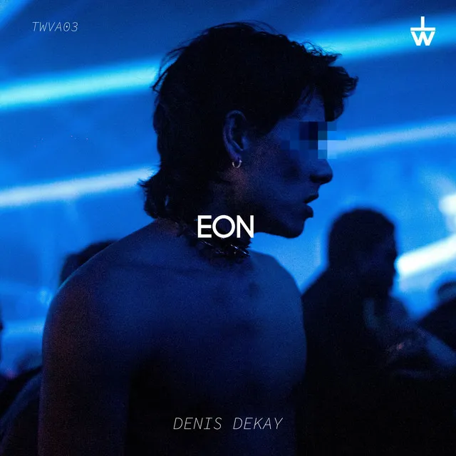 EON by Denis Dekay - Hard Techno cover art