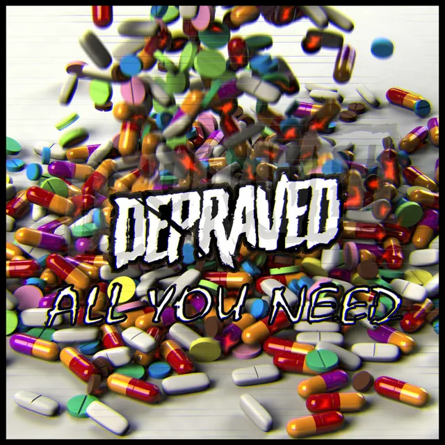 All You Need by Depraved - Uptempo cover art