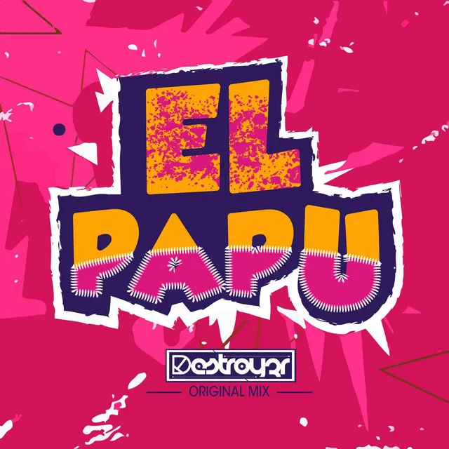 El Papu by DESTROY3R - Hardstyle cover art