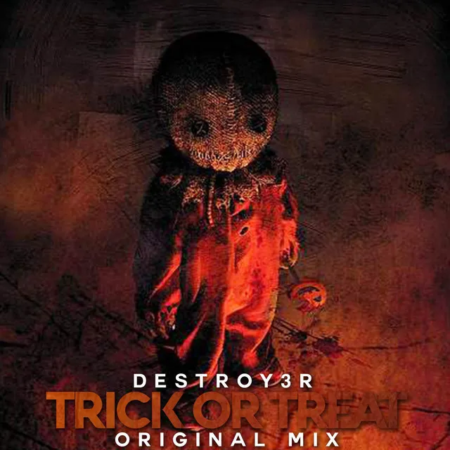 Trick or Treat by DESTROY3R - Hardstyle cover art