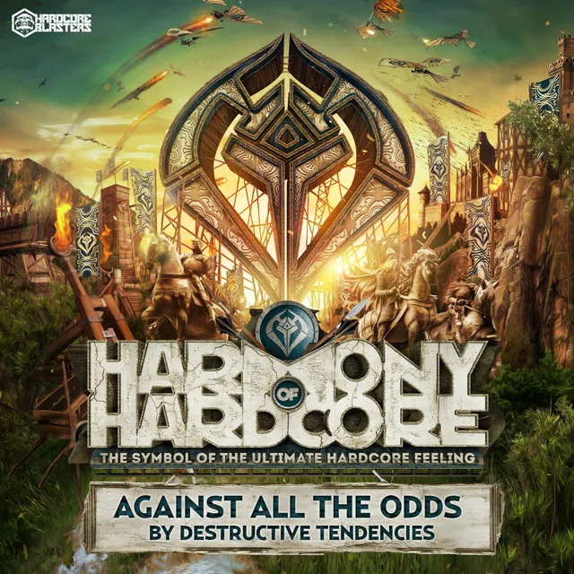 Against All the Odds - Harmony of Hardcore Anthem 2016 by Destructive Tendencies - Hardcore cover art