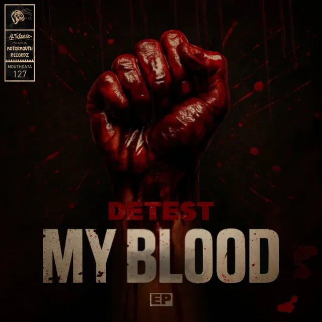 My Blood by Detest, Motormouth Recordz - Hardcore cover art