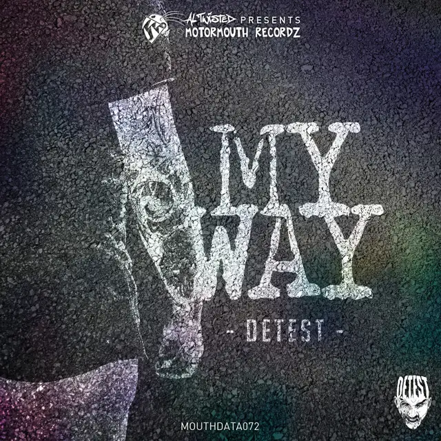 My Way by Detest - Hardcore cover art