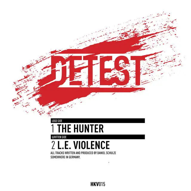 The Hunter - Original Mix by Detest - Hardcore cover art