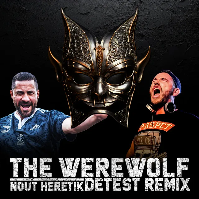 The Werewolf - Remix By Detest by Detest, Nout Heretik - Hardcore cover art