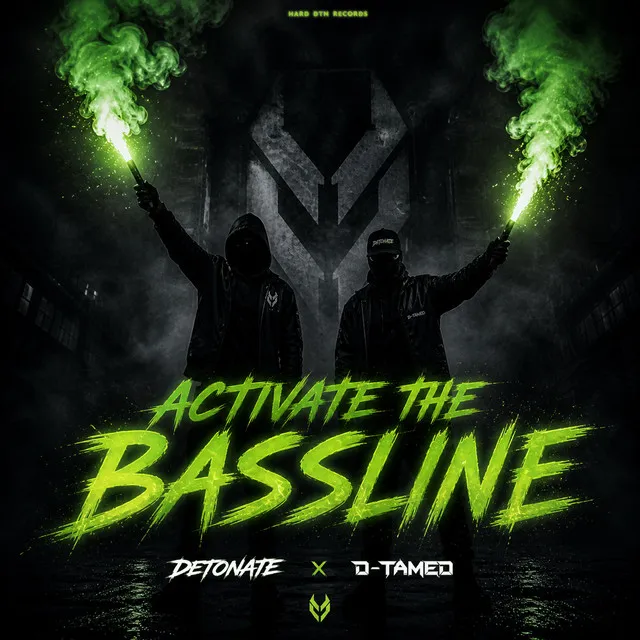 Activate the Bassline - Radio Edit by Detonate, D-Tamed - Hardcore cover art