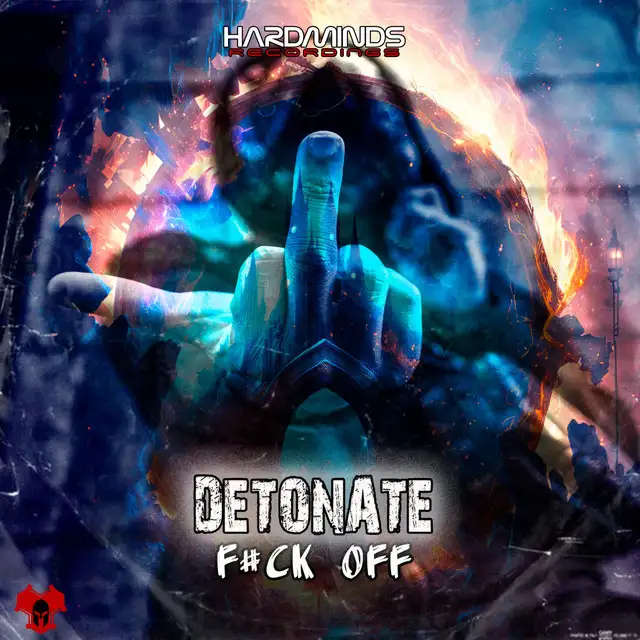 F#ck Off - Radio Edit by Detonate - Hardcore cover art