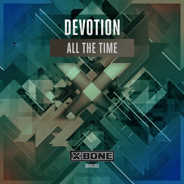 All The Time - Original Mix by Devotion - Hardstyle cover art