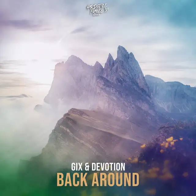 Back Around by Devotion, Gix - Hardstyle cover art
