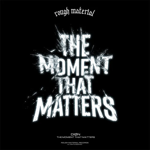 The Moment That Matters by Diøn - Hard Techno cover art