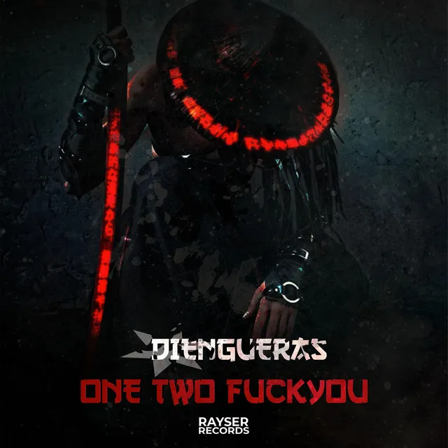 ONE TWO FUCK YOU by Diengueras - Uptempo cover art