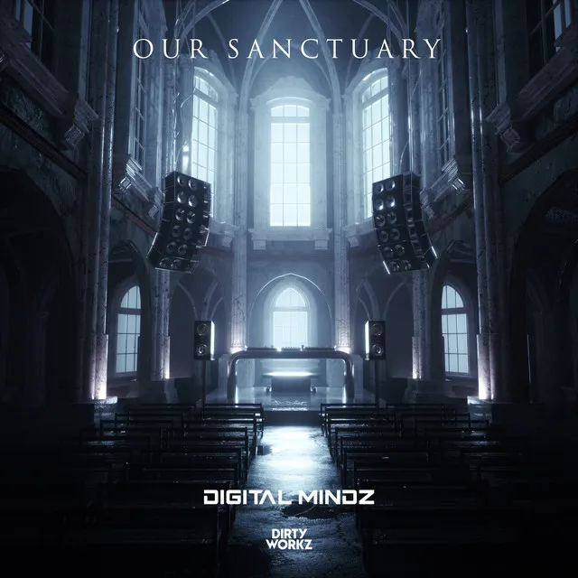 Our Sanctuary by Digital Mindz - Hardstyle cover art