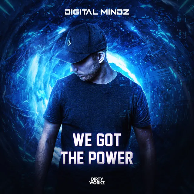 We Got The Power by Digital Mindz - Hardstyle cover art