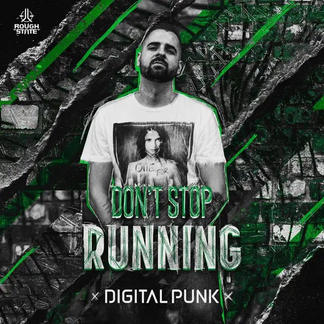 Don't Stop Running by Digital Punk - Hardstyle cover art