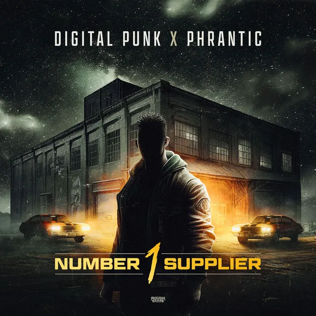 Number 1 Supplier by Digital Punk, Phrantic - Rawstyle cover art
