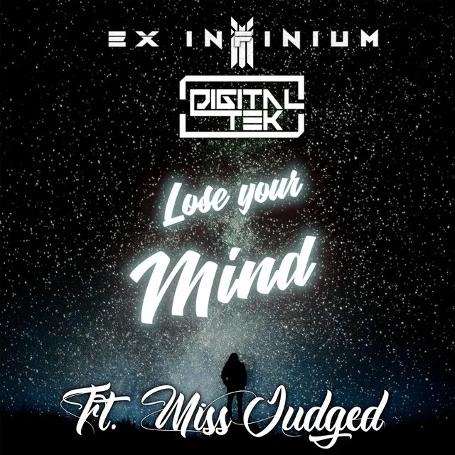 Lose Your Mind by DigitalTek, Ex Infinium, Miss Judged - Hardstyle cover art