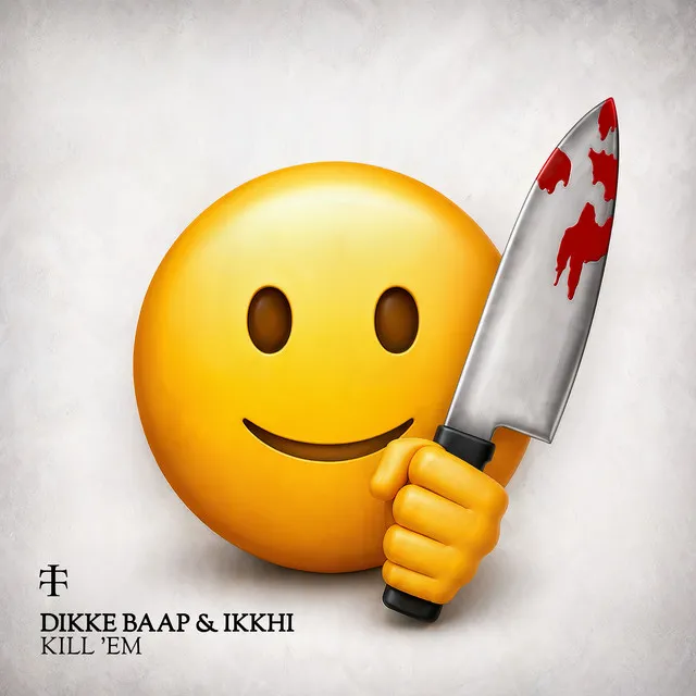 KILL 'EM by DIKKE BAAP, Teletech, Ikkhi - Hard Techno cover art