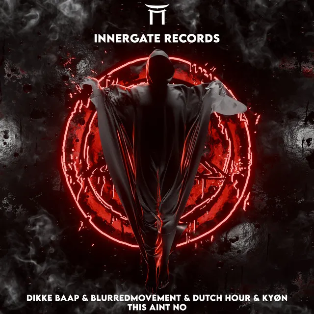 This Aint No by DIKKE BAAP, BLURREDMOVEMENT, Dutch Hour, INNERGATED, KYØN - Hard Techno cover art