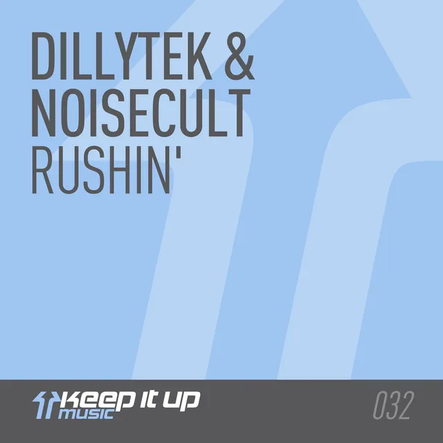 Rushin' by Dillytek, NSCLT - Rawstyle cover art