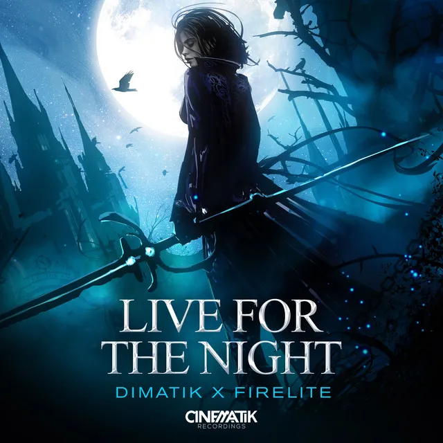 Live For The Night by Dimatik, Firelite - Hardstyle cover art